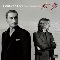 Paul Van Dyk feat. Rea Garvey - Let Go (Single Edit).mp4