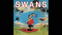 Swans - Love Will Save You.mp4