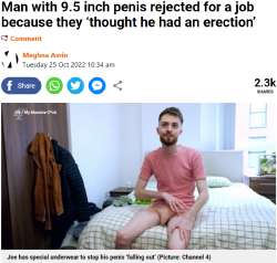 My Massive Ck Man with 9.5inch penis rejected for job - Metro News - metro.co.uk.png