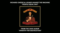 Richard Cheese - People Equal Shit (SlipKnot cover).mp4