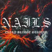 nails-every-bridge-burning-Cover-Art.webp