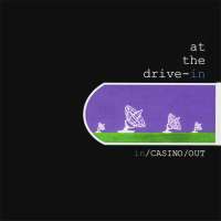at-the-drive-in-in-casino-out-Cover-Art.webp