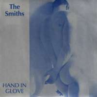 The Smiths - Hand in Glove.jpeg