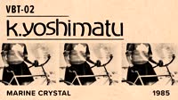 K. Yoshimatu - Cosmic Colors.mp4