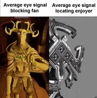 average eye signal blocker fan vs average eye signal locator enjoyer.mp4