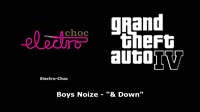 GTA IV (GTA 4) - Electro-Choc Boys Noize - Down.mp4