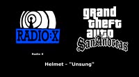 GTA San Andreas - Radio X Helmet - Unsung.mp4