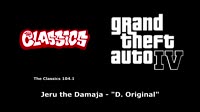 GTA IV (GTA 4) - The Classics 104.1 Jeru the Damaja - D. Original.mp4