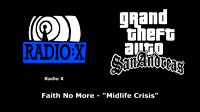 GTA San Andreas - Radio X Faith No More - Midlife Crisis.mp4