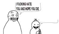 i-hate-you-and-hope-you-die-meme-9b6qbl.png